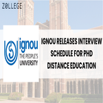 IGNOU Releases Interview Schedule for PhD Distance Education